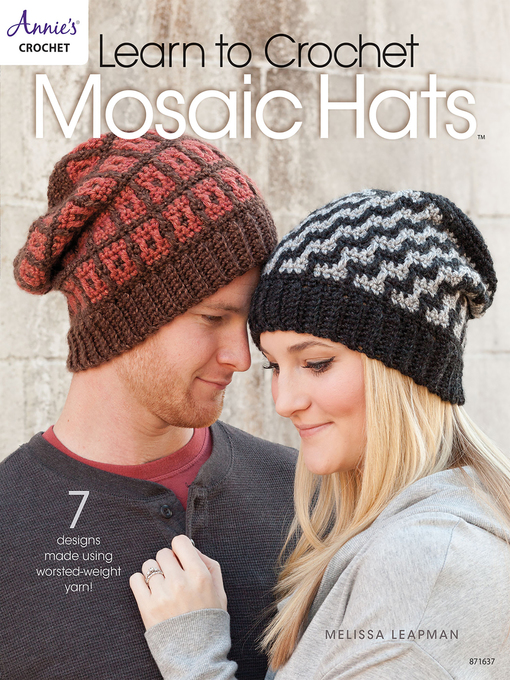 Title details for Learn to Crochet Mosaic Hats by Melissa Leapman - Wait list